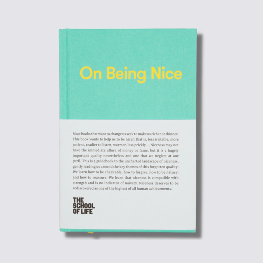 Edits School of Life Self Development | On Being Nice