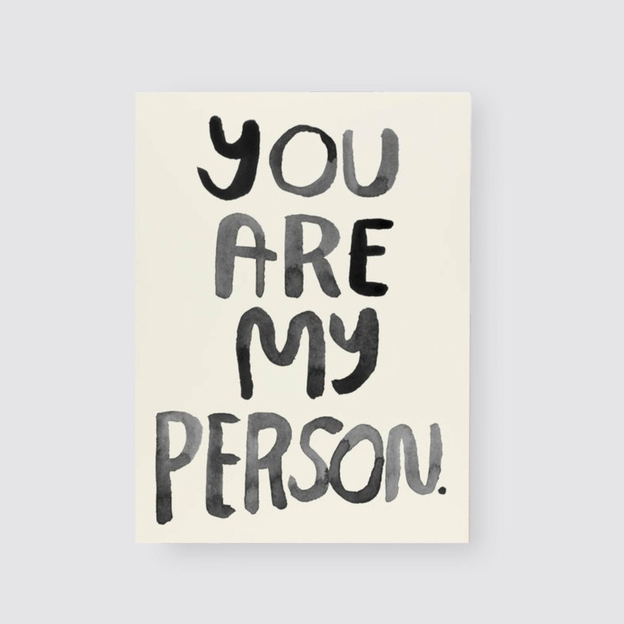 Greetings Cards People I've Loved Valentine'S Day Cards | You Are My Person