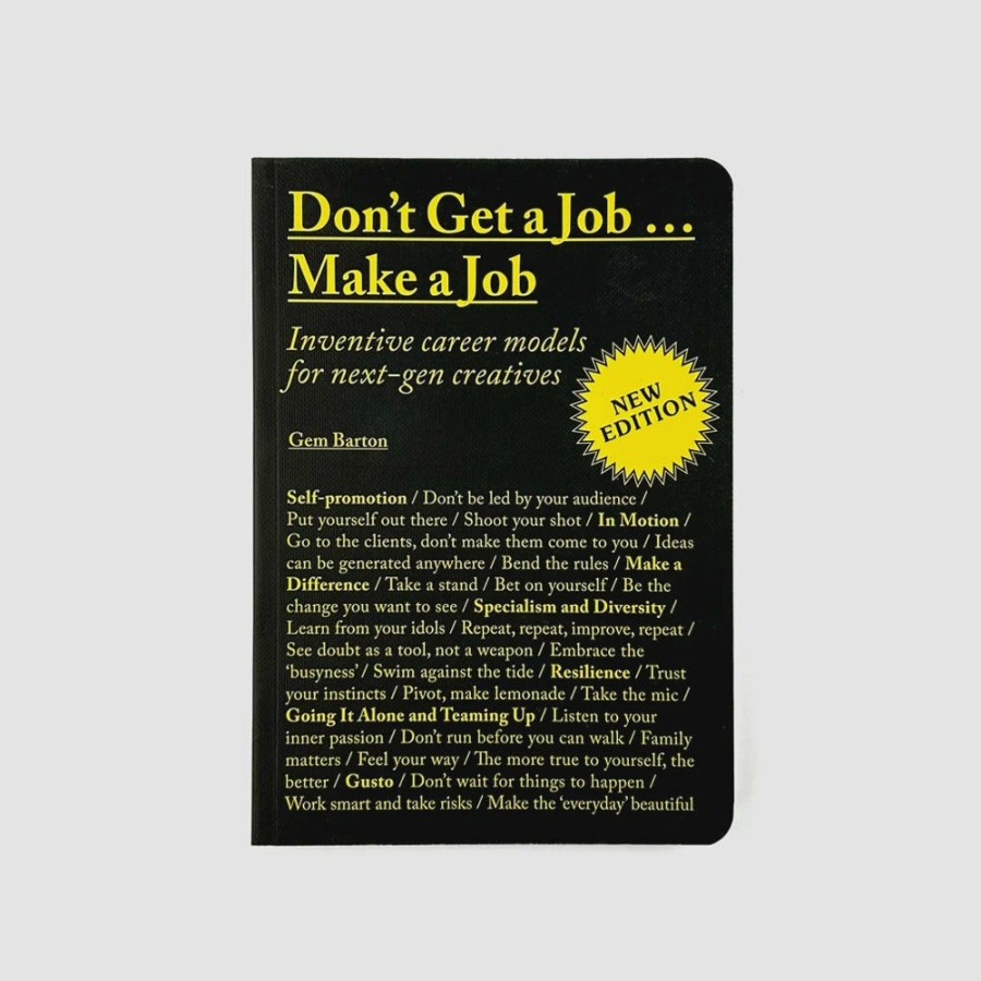 Edits Laurence King Self Development | Don'T Get A Job Make A Job